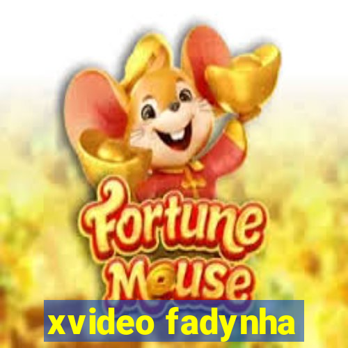 xvideo fadynha